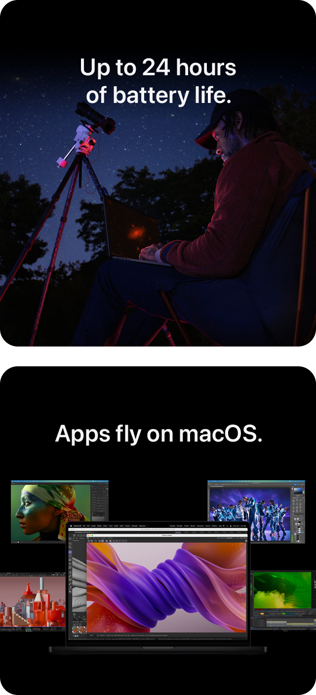 Up to 24 hours of battery life.  Apps fly on macOS.