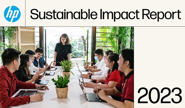 HP Sustainable Impact - Read the Report